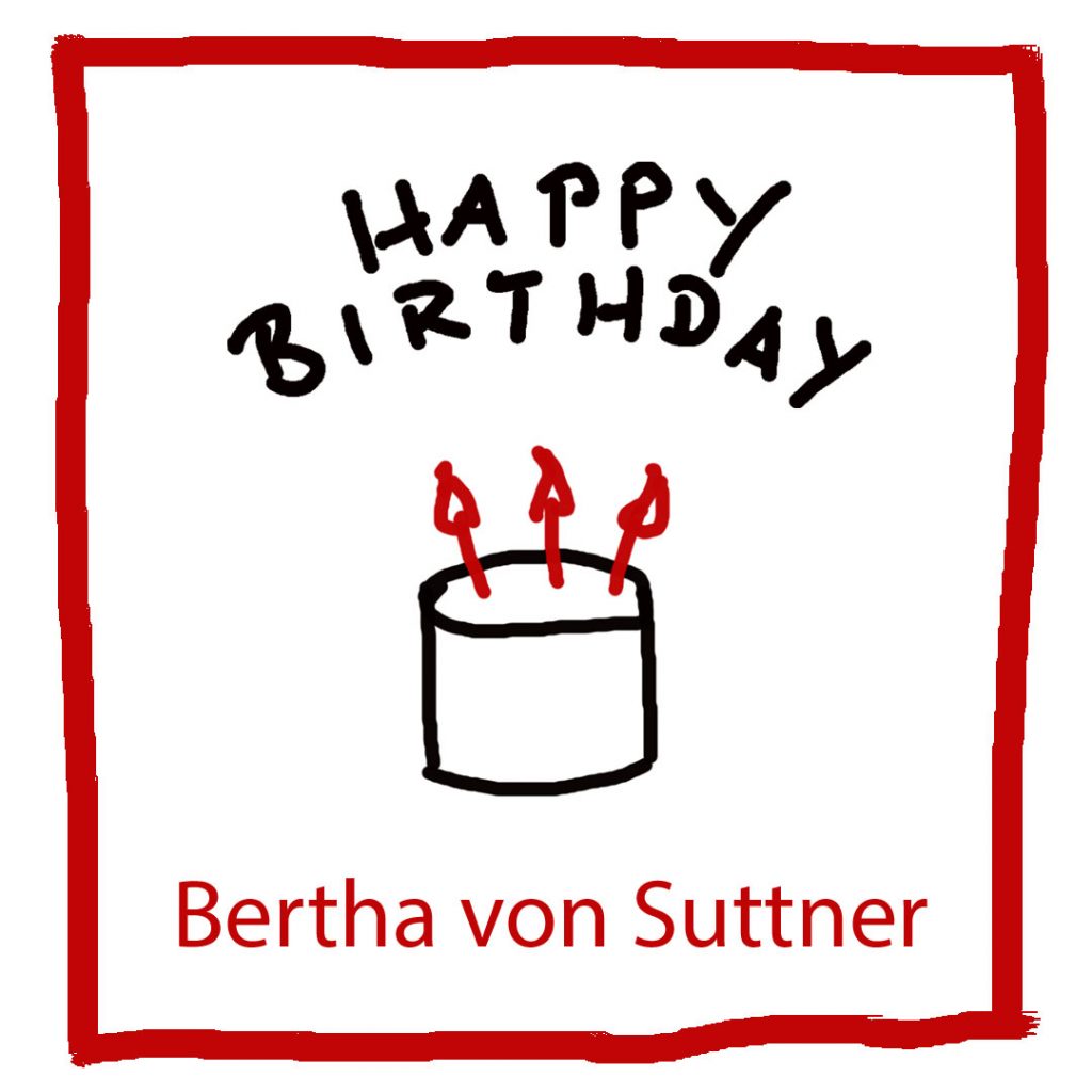 Geburtstag von Bertha von Kuttner - www.kultur4all.de